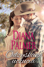 Okładka - Odzyskane uczucia - Diana Palmer