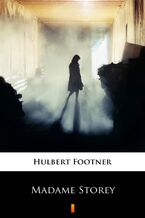 Okładka - Madame Storey - Hulbert Footner