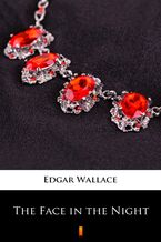 Okładka - The Face in the Night - Edgar Wallace