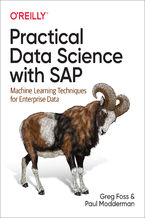 Okładka - Practical Data Science with SAP. Machine Learning Techniques for Enterprise Data - Greg Foss, Paul Modderman