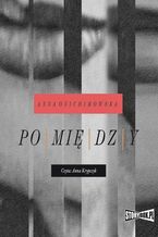 Okładka - Pomiędzy - Anna Onichimowska