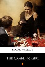 Okładka - The Gambling Girl - Edgar Wallace