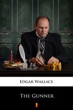 Okładka - The Gunner - Edgar Wallace