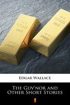 Okładka - The Guvnor and Other Short Stories - Edgar Wallace