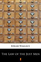 Okładka - The Law of the Just Men - Edgar Wallace