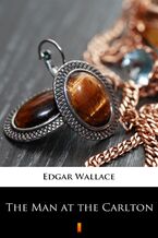 Okładka - The Man at the Carlton - Edgar Wallace