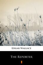 Okładka - The Reporter - Edgar Wallace