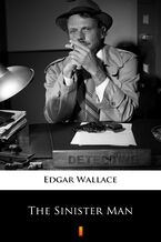 Okładka - The Sinister Man - Edgar Wallace
