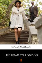 Okładka - The Road to London - Edgar Wallace