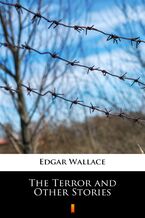 Okładka - The Terror and Other Stories - Edgar Wallace