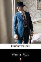 Okładka - White Face - Edgar Wallace