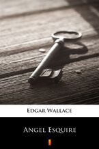Okładka - Angel Esquire - Edgar Wallace