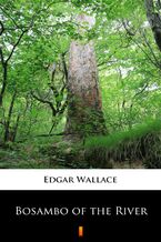 Okładka - Bosambo of the River - Edgar Wallace