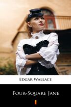 Okładka - Four-Square Jane - Edgar Wallace