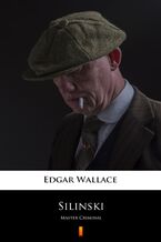 Okładka - Silinski. Master Criminal - Edgar Wallace