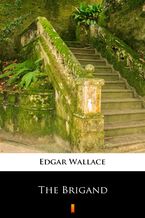Okładka - The Brigand - Edgar Wallace