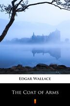 Okładka - The Coat of Arms - Edgar Wallace
