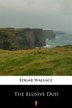 Okładka - The Elusive Dud - Edgar Wallace