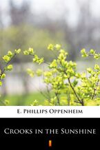Okładka - Crooks in the Sunshine - E. Phillips Oppenheim