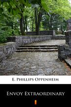Okładka - Envoy Extraordinary - E. Phillips Oppenheim