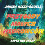 Okładka - Przygody Małych Wędrowców - Janina Kisza-Bruell