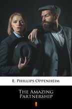 Okładka - The Amazing Partnership - E. Phillips Oppenheim