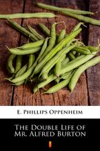 Okładka - The Double Life of Mr. Alfred Burton - E. Phillips Oppenheim