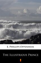 Okładka - The Illustrious Prince - E. Phillips Oppenheim