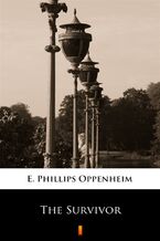 Okładka - The Survivor - E. Phillips Oppenheim