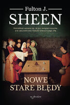 Okładka - Nowe stare błędy - Fulton J. Sheen