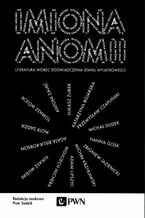 Okładka - Imiona anomii - Piotr Sadzik