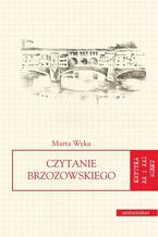 Okładka - Czytanie Brzozowskiego - Marta Wyka