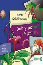 Okładka - Dobry potwór nie jest zły - Anna Onichimowska