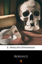 Okładka - Berenice - E. Phillips Oppenheim
