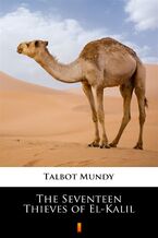 Okładka - The Seventeen Thieves of El-Kalil - Talbot Mundy