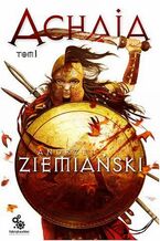 Okładka - Achaja. Tom 1 (Wydane III) - Andrzej Ziemiański