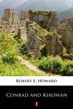 Okładka - Conrad and Kirowan - Robert E. Howard