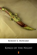 Okładka - Kings of the Night - Robert E. Howard
