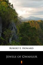 Okładka - Jewels of Gwahlur - Robert E. Howard
