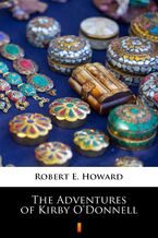 Okładka - The Adventures of Kirby ODonnell - Robert E. Howard