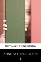 Okładka - Anne of Green Gables - Lucy Maud Montgomery