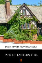 Okładka - Jane of Lantern Hill - Lucy Maud Montgomery