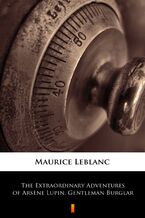 Okładka - The Extraordinary Adventures of Arsene Lupin, Gentleman Burglar - Maurice Leblanc