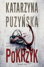 Okładka - Saga o policjantach z Lipowa. Pokrzyk. Tom 11 - Katarzyna Puzyńska