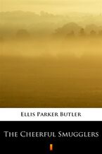 Okładka - The Cheerful Smugglers - Ellis Parker Butler