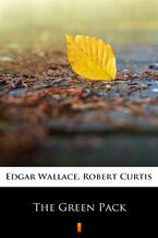 Okładka - The Green Pack - Edgar Wallace, Robert Curtis