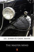 Okładka - The Master Mind - J.U. Giesy, Junius B Smith