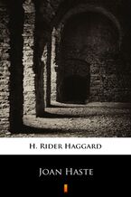 Okładka - Joan Haste - H. Rider Haggard