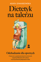 Okładka - Dietetyk na talerzu - Agata Lewandowska