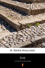 Okładka - She. A History of Adventure - H. Rider Haggard